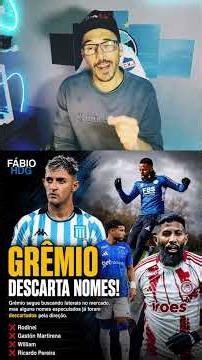 🔵❌ GRÊMIO RULES OUT RUMORED TARGETS: MARTINERA, RODINEI, WILLIAM, RICARDO PEREIRA..