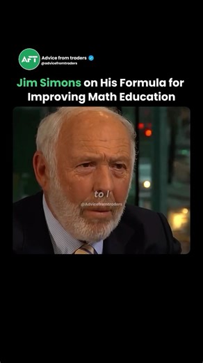 Advice from traders on Instagram: "Jim Simons on His Formula for Improving Math Education Save this post for later Follow @advicefromtraders for daily trading & finance insights! Source: Math for American Use: for educational and purposes only. . . . . . . . . . #JimSimons #MathEducation #STEM #EducationReform #Mathematics #STEMEducation #TeachingMath #EducationInnovation #Learning"