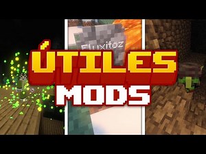 +15 MODS ÚTILES que MEJORAN TU EXPERIENCIA MINECRAFT