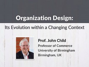 Organization design: its evolution within a changing context