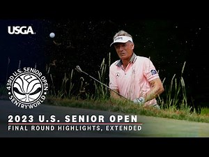 2023 U.S. Senior Open Highlights: Final Round, Extended Action from SentryWorld