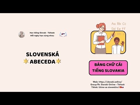 Bảng chữ cái tiếng Slovakia - Slovenská abeceda