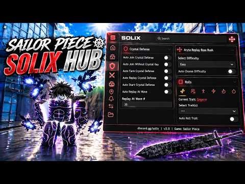 Sailor Piece SCRIPT - INSTANT CRYSTAL DEFENSE, CRYSTAL KEY, ANTI MAGIC + SEA BOSS & MORE! ⚔️ ( TOP )