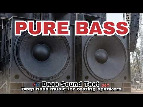 PURE BASS Bass Sound Test 057 #purebass