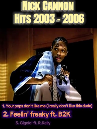 If you remember these songs, you really lived that era #nickcannon #backintime #hits00s #fyp #goviral