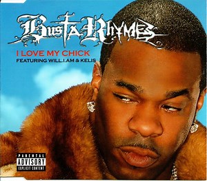 Busta Rhymes Featuring will.i.am & Kelis - I Love My Chick