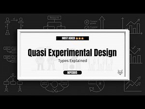 Quasi Experimental Design | Types Explained | MPC-005