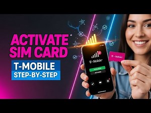 How to Activate a T-Mobile SIM Card (Step-by-Step Guide)
