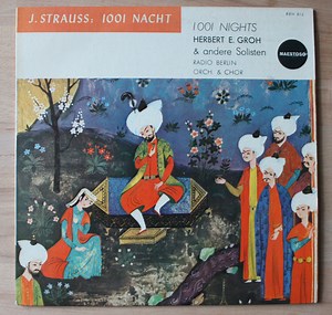 11272015-Herbert-Ernst-Groh-Großer-Chor-Des-Berliner-Rundfunks-Johann-Strauss-1001-Nacht-Nights