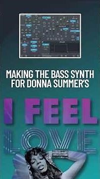 Synth Remake Tutorial: Donna Summer - I Feel Love (Bass)