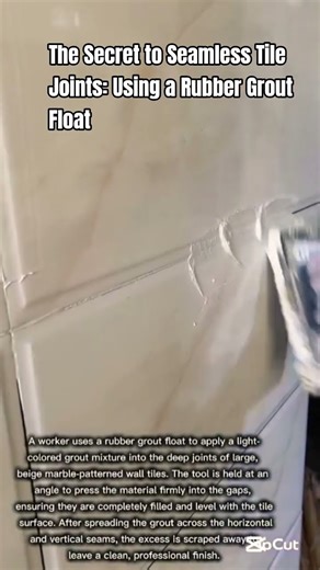 The Secret to Seamless Tile Joints: Using a Rubber Grout Float