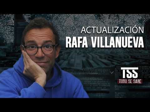 Lo ÚLTIMO sobre la salud de Rafa VILLANUEVA | TSS