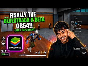 FINALLY DOWNLOADE THE BLUESTACK X BETA OB54 APK 😱 !! (Very Important) LAG ISSUE SOLVE ✅ 240+ FPS 💀