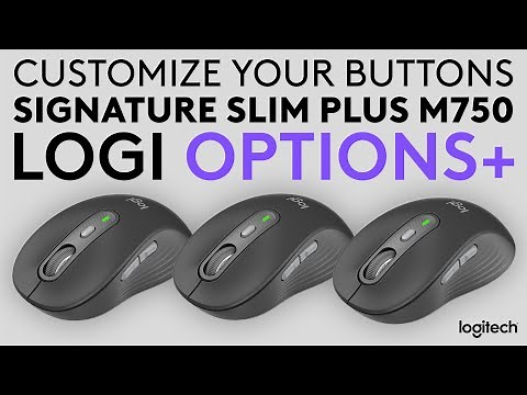 How to customize the buttons of Signature Plus M750 Mouse with Logi Options+