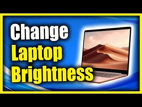 How to Change the Brightness of your Laptop Screen on Windows 11 or 10 PC