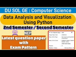 Data Analysis and Visualization Using Python GE- Computer Science 2nd Semester question paper du sol