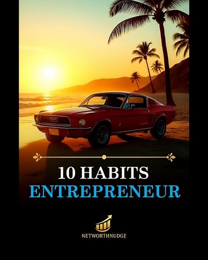The 10 Most Important Habits for Success