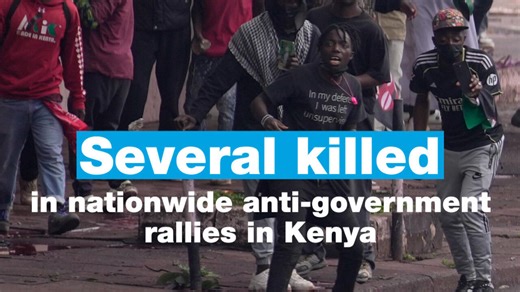 Several killed in nationwide anti-government rallies in Kenya