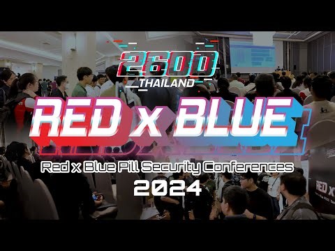 Red x Blue Pill Security Conferences 2024 | Highlight