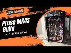 Prusa MK4S Build - LCD & Wiring
