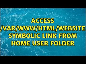 Access /var/www/html/website symbolic link from home user folder