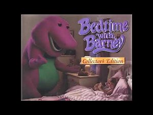 Bedtime with Barney Song (Original 1994 Version)