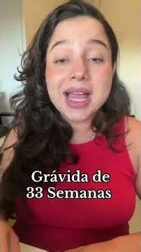 Relato de 33 semanas de gestação #maesemstress #gravidez #33semanas
