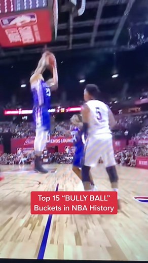 Top 15 'BULLY BALL' Buckets in NBA History