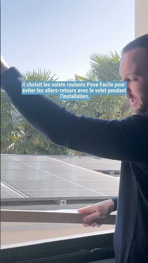 Des volets roulants faciles et rapides à poser 🔧