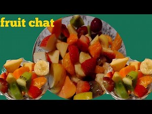 easy, tasty and healthy fruit chat recipe. fruit chat recipe.
