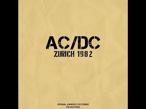 AC/DC - Live Zurich 1982 (Full Concert - 2020 Remaster)