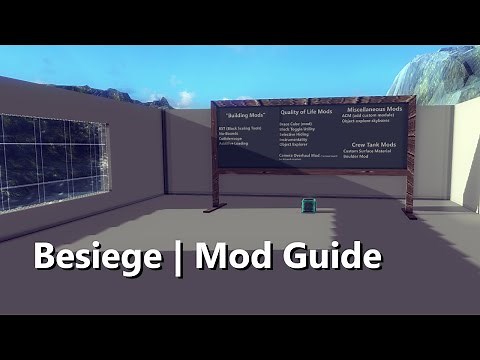 Besiege | Mod Guide*