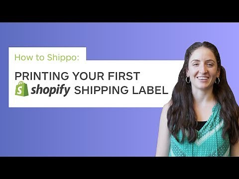 How to Shippo: Printing Your First Shopify Shipping Label (in app)