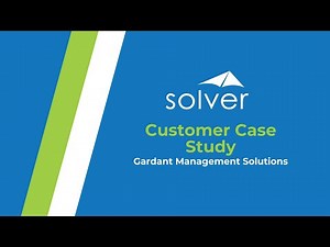 Gardant Management Solutions Solver Customer Video Case Study