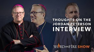 Friends, in today's "Word on Fire Show" episode, we discuss some of the most interesting parts of my interview with Dr Jordan B Peterson. (Dr. Peterson hasn't published the interview on his channels yet, but sign up here to be notified when it goes live >> https://wordonfire.org/peterson) | Bishop Robert Barron