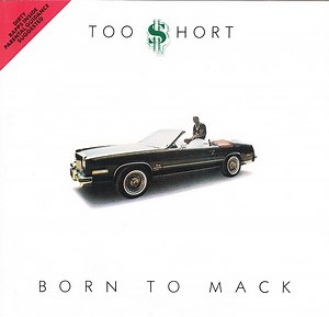 Too $hort - Born To Mack