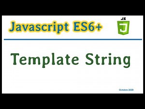 JavaScript ES6 : Les template strings