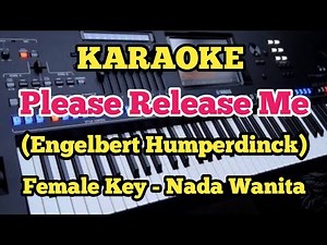 RELEASE ME (Karaoke Female/Nada Wanita) Engelbert Humperdinck