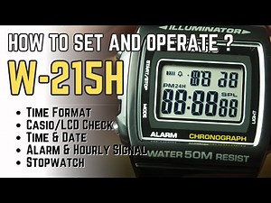 Casio W-215 W-215H Setting Tutorial: Time, Date, Format, LCD Check, Alarm, Stopwatch W215, W215H