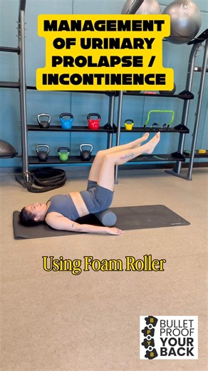 Exercises for management of Urinary Prolapse or Incontinence!