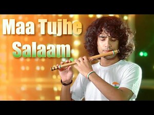 Vande Mataram - Maa Tujhe Salaam Flute By Divyansh Shrivastava | Instrumental | A.R. Rahman
