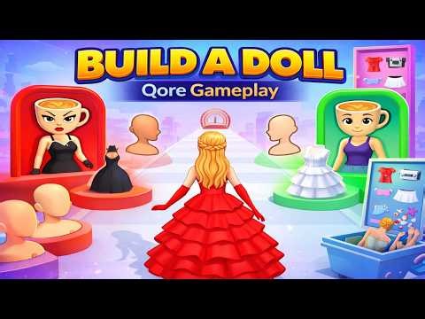 Build a Doll | Fashion Makeover, Dress Up & Runway Gameplay (Android/iOS)