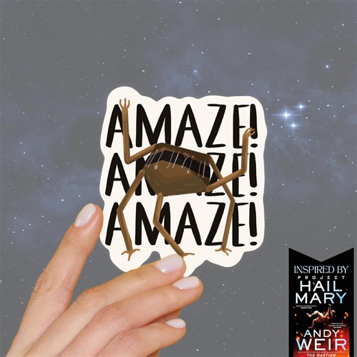 Rocky "amaze!" Project Hail Mary Sticker - Etsy