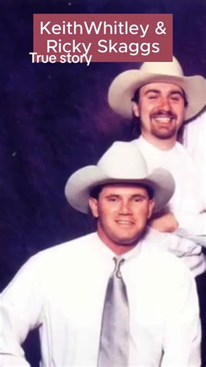 True story. #keithwhitley