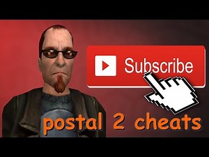 Postal 2-cheats tutorial
