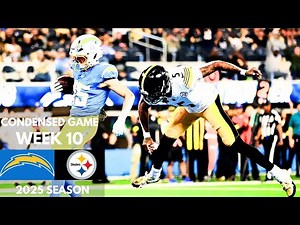 Chargers vs Steelers 2025 Week 10 Condensed Game | NFL Highlights