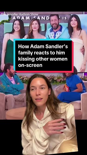 Adam Sandler's Family Dynamics Revealed: Reactions to On-Screen Kisses