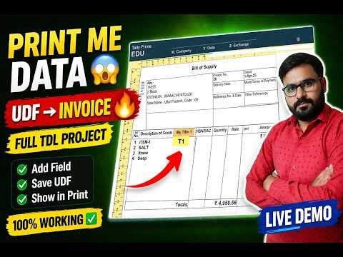 Tally TDL: Custom Field Print Me Kaise Dikhaye 🔥 (UDF + Voucher + Print)