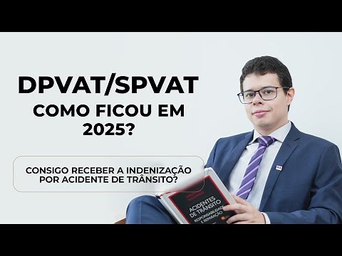 SEGURO DPVAT 2025: Como ficou? Tem como receber? [SPVAT]