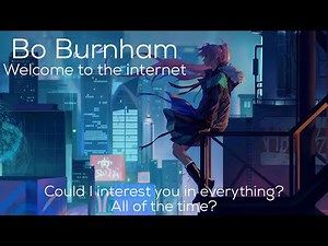Nightcore - Welcome to the Internet (Bo Burnham)